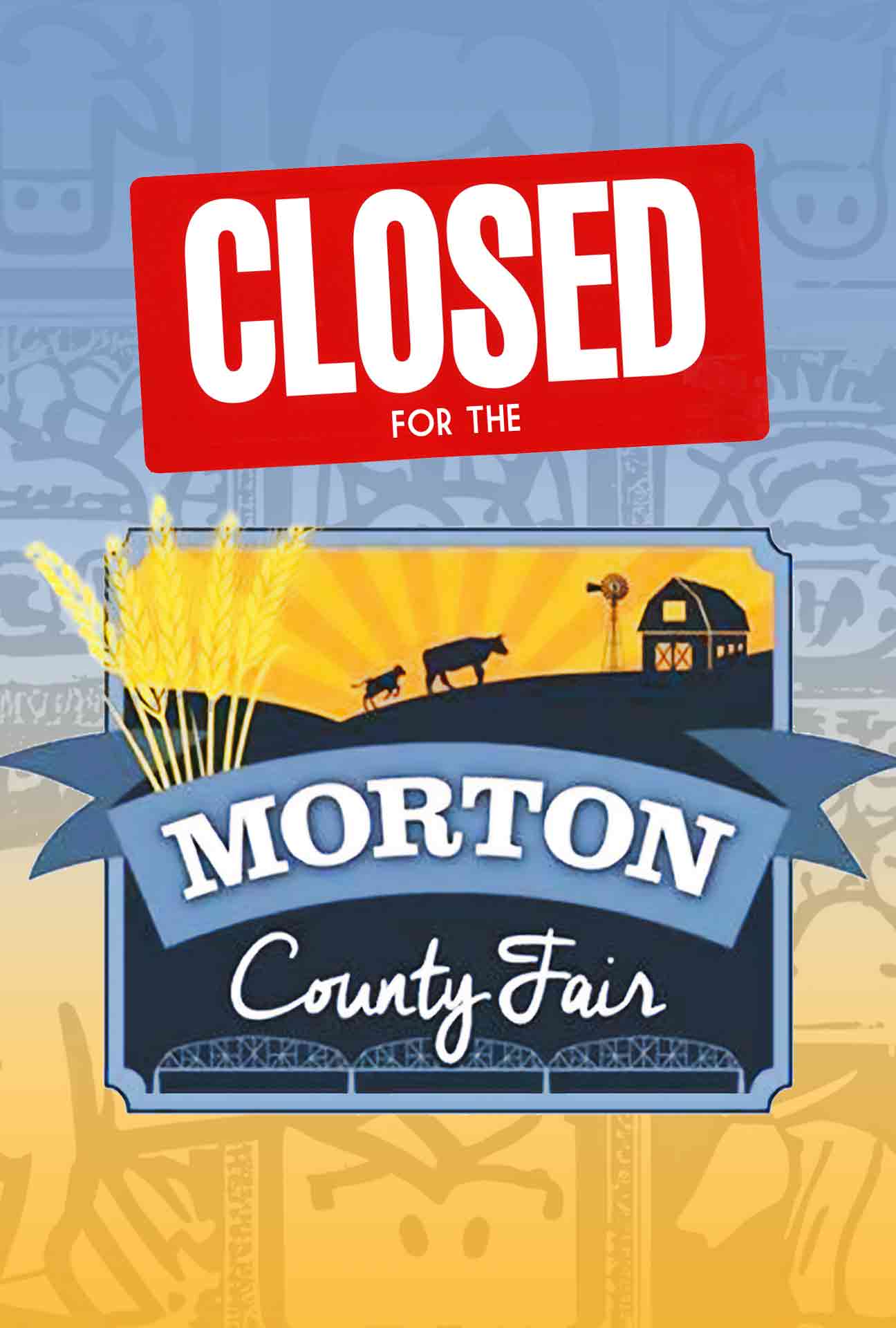 Movie Poster for Closed for the Morton County Fair.