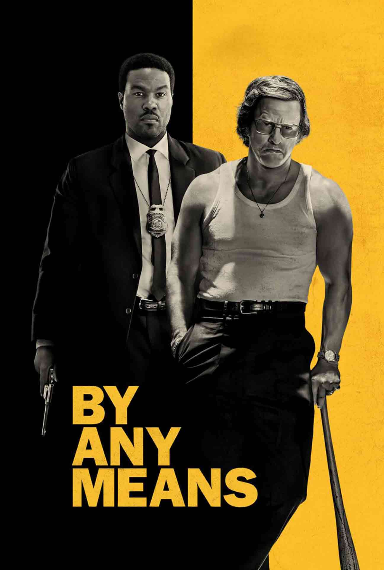 Movie Poster for By Any Means.